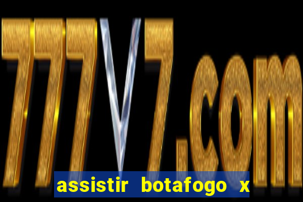 assistir botafogo x sao paulo futemax